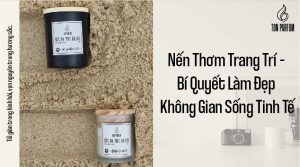 nen thom trang tri